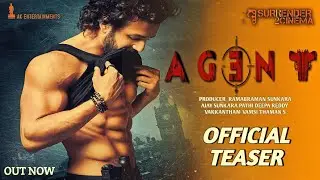#AGENT - Akhil Offical Teaser | Akhil Agent Official Teaser | #Akhil5 Teaser | Ak Entertainment