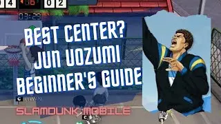 JUN UOZUMI GUIDE | TALENTS AND ABILITIES | SLAM DUNK MOBILE GAME GLOBAL (OPEN BETA)