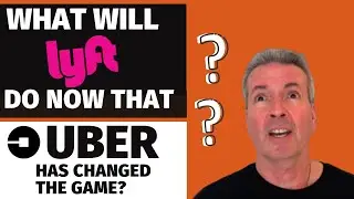 What Will Lyft Do Now That Uber Has Changed The Game?