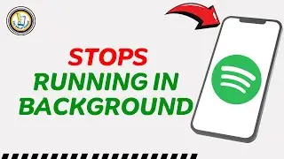 How To Fix Spotify Stops Running In Background