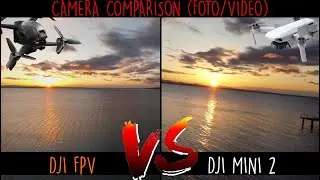 DJI FPV vs DJI MINI 2 | CINEMATIC vs FPV CAMERA COMPARISON VIDEO FOTO TEST