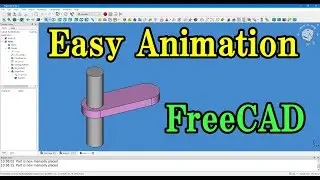 FreeCAD : easy animation