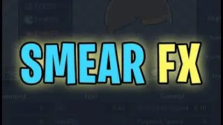 Smear FX :: Animations Examples