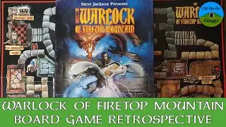 Fighting Fantasy Warlock of Firetop Mountain Board Game Retrospective