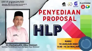 Persediaan Proposal HLP 2022 (siri 3)