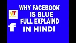 Why Facebook is blue full expland in hindi