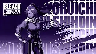 BLEACH - Rebirth of Souls ~ Shihōin Yoruichi ~ Secret Story