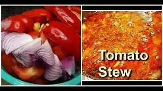 Nigerian Tomato Stew