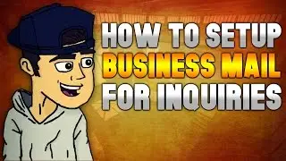 How To Setup An Email For Business Inquiries - Evolving Into A Better YouTuber #28