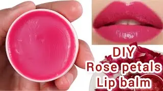 rose lip balm/how to make lip balm at home/DIY homemade lip balm/homemade rose lip balm/rose lipbalm