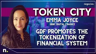 Token City | Emma Joyce: Chief Executive Officer at GDF