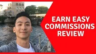 Earn Easy Commissions Review - Should You Buy OR Stay Away??