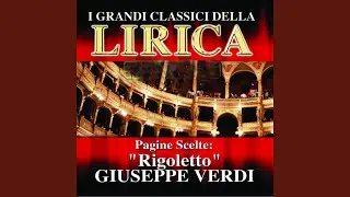 Ella mi fu rapita... parmi veder le lagrime (feat. Cornel Mac Neil, Leyla Gencer, Gianni Raimondi)