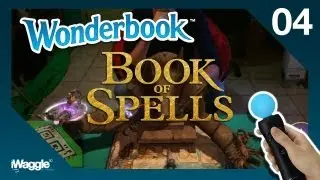 Wonderbook: Book Of Spells Walkthrough - Part 4/10 [Chapter 2] Aparecium / Engorgio / Reducio