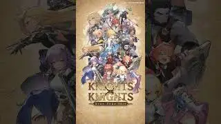 Gran Saga Idle:KNIGHTSxKNIGHTS - Gameplay Part 1