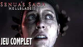 SENUA'S SAGA HELLBLADE 2 - JEU COMPLET du Début à la FIN