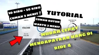 CARA MUDAH MENDAPATKAN UANG DI RIDE 4 - RIDE 4 INDONESIA