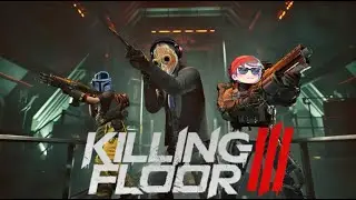 Filling Zeds with Lead! | Killing Floor III (Feat. @BeanieImpusle and Mandoborne!)