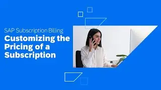 Customizing the Pricing of a Subscription in SAP Subscription Billing | Demo