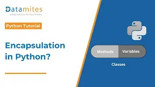What Is Encapsulation in Python? | OOP Concept Explained | Datamites