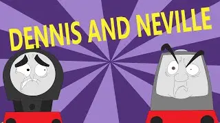 Dennis and Neville (Thomas and Friends Parody 15)