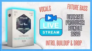 Making Future Bass Using the Ultimate Producer Bundle 2020 | Sound Design Tutorial
