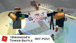 Railgun vs Phaser | 19wongs4's Tower Battle (My POV) | Tower Battles [ROBLOX]