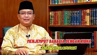 MENJEMPUT BAHAGIA DENGAN RIDHA: MEMUTUS AKAR KESEDIHAN @lenterahati_ch01  @nasihat_kehidupan@Muslim 