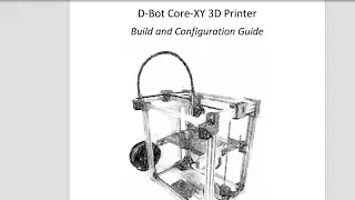 Самодельный 3D принтер D- bot Core-XY ,,Вступление