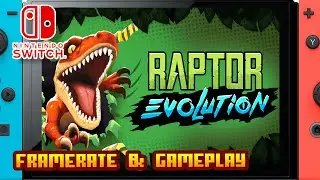 Raptor Evolution - (Nintendo Switch 1) - Framerate & Gameplay - 4K