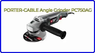 REVIEW (2025): PORTER-CABLE Angle Grinder PC750AG. ESSENTIAL details.