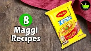 8 Mouthwatering Maggi Recipes| Best Maggi Noodles Recipes| Unique Recipes With Maggi | Maggi Noodles