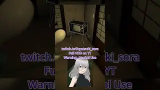 Tipsy Sora Realises There Are Two #vtuber #silentcleaning #horrorgaming  #vtuberclips