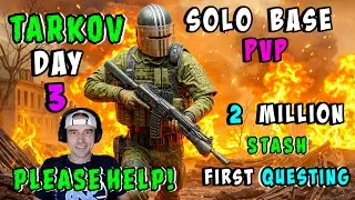 🔴LIVE - DAY 3 OF TRYING TO ESCAPE FROM TARKOV! QUESTING HELP IS APPRECIATED!!
