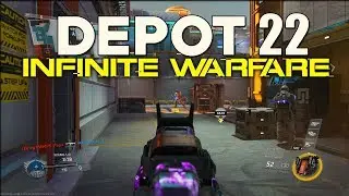 DEPOT 22: EARLY GAMEPLAY (Infinite Warfare DLC 4 Retribution)