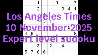 Решение судоку &ndash; Los Angeles Times, 10 ноября 2025 г. Уровень эксперта