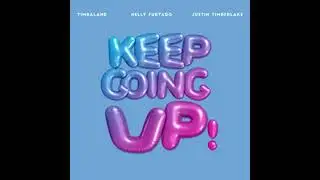 Timbaland Nelly Furtado Justin Timberlake - Keep Goin Up(QBeats remix)