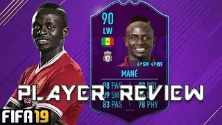 FIFA 19 | POTM SADIO MANE Player Review | 90 MANE