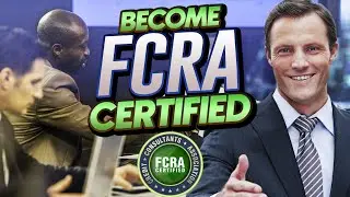 Become FCRA Certified