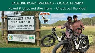 Baseline Road Trailhead - Ocala, Florida - Paved Multi-Purpose Bike Trail & Un-paved Off-Road Trail