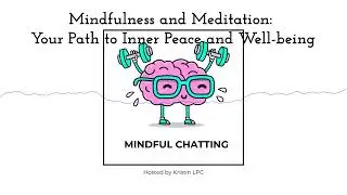 Mindfulness and Meditation: Your Path to Inner Peace and Well-being