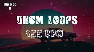 [FREE] 155 BPM Hip Hop - Drum Loops And Samples 8 - Free Drum Kit Pack (Loops, One Shots, Presets)