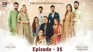 Angna | Episode 35 Promo | Angna Drama Teaser Episode 35 | Angna Review
