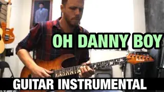 Oh Danny Boy - Instrumental Guitar Cover