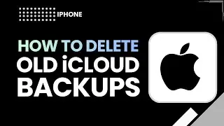 Как удалить старые резервные копии iCloud на iPhone в 2026 году | Пошаговая инструкция по освобож...