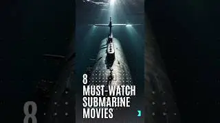 Top 8 Naval/Submarine Movies #movies #blockbuster #top