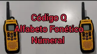 Código Q, Alfabeto Fonético e numeral.