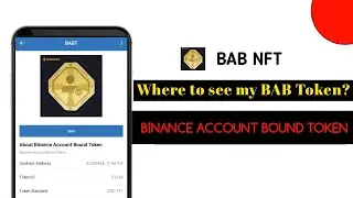 Binance Account Bound (BAB) Token || Where to see/view mint BAB token on binance