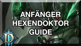 DIABLO 3 RoS ★ ANF&Auml;NGER HEXENDOKTOR - GUIDE - (German/HD)