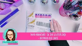 Til The Glitter End + Between The Lines - New Color Street Manicure | The Polished Rainbow